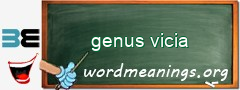 WordMeaning blackboard for genus vicia